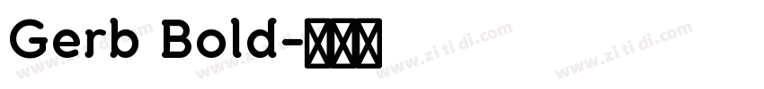 Gerb Bold字体转换